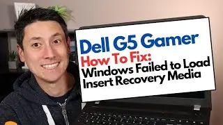 How To Fix Dell G5 Gamer - Windows Failed to Load Insert Recovery Media Error Fix