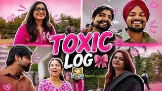 TOXIC LOG 😹🎀 | CGC UNIVERSITY MOHALI CAMPUS | AAKASH RANA | VIRALHOOD 