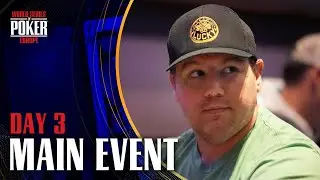 #WSOPE 2024 NLH MAIN EVENT | DAY 3 | BRACELET EVENT #13
