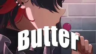 【ゼンレスゾーンゼロ】【MAD】ゼンゼロ×Butter