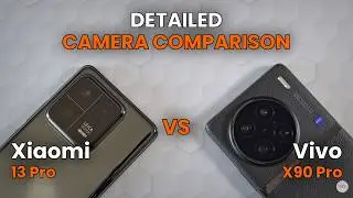 Xiaomi 13 Pro vs Vivo X90 Pro | DETAILED CAMERA COMPARISON