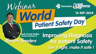 Webinar World Patient Safety Day : Improving Diagnosis for Patient Safety