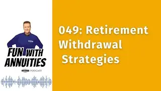 049 Retirement Withdrawal Strategies