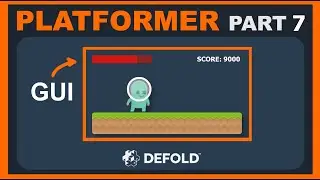 Platformer Defold Tutorial - Part 7 - GUI