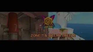 SOUNDTRACK FUN&SUN ZONE 7 & OCEAN BREEZE