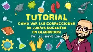 Cómo ver las correcciones en Classroom