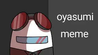 oyasumi meme | among us