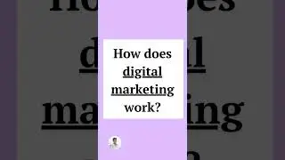 How does digital marketing work? #shorts