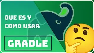 ¿Qué es Gradle y como usarlo en Android? | Re:codigo