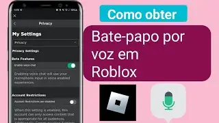 Como obter o ROBLOX VOICE CHAT (2024) | Como habilitar o Voice Chat no Roblox