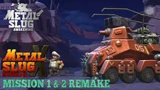 Metal Slug Code: J - Metal Slug X Remake Mission 1 & 2 | MS Awakening