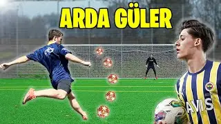 ARDA GÜLER'İN EN GÜZEL GOLLERİNİ DENEDİK!