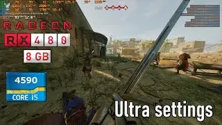RX 480 8gb | Mordhau ultra settings fps