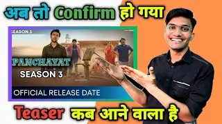 Panchayat Season 3 | Panchayat Season 3 Trailer | Panchayat Season 3 Release Date | Amazon Prime