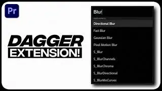 'Dagger' Extension for Premiere Pro (FX Console Alternative)
