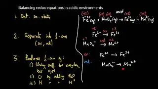 Week 12 - 9. Balancing redox equations using the half-reaction approach
