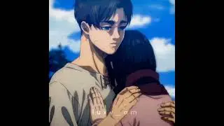 Eren and Mikasa | Attack on Titan | Edit/Amv | My Love Mine All Mine
