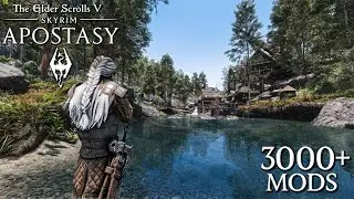 APOSTASY - Skyrim Modlist Showcase | 3000+ MODS