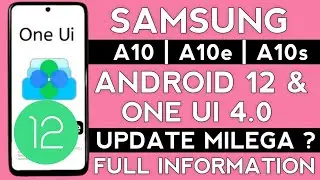 Samsung A10, A10e, A10s One Ui 4 Update🔥| Android 12 Update For A10,A10s,A10e | New Update A10,A10s