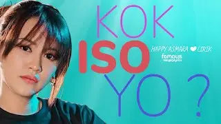 Happy Asmara - KOK ISO YO  ( Lirik ) ((