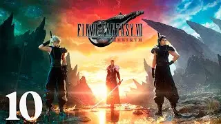 Final Fantasy 7 Rebirth | Walkthrough Español 10 | Secundarias de Junon