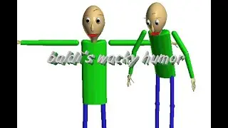 Baldi's wacky humor 2