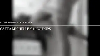 Gatta Michelle 04 Holdups
