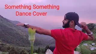 Something Something | Dance Cover | Mika Singh | Deepak Bhatia Choreography