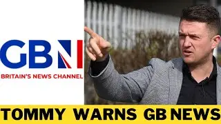 Tommy Robinson Sends WARNING To GB News
