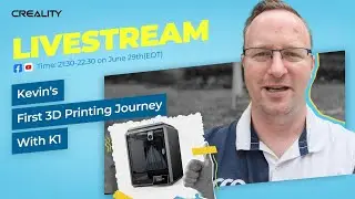 Kevin's First 3D Printing Journey with K1 !