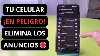 ¡APARECEN ANUNCIOS EN MI CELULAR! ¿Cómo Quitar y Eliminar Anuncios del Teléfono? 🛑