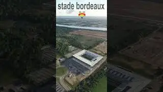 ✅ Stade Bordeaux - Estadio Matmut  videos en movimiento 4k Relaxinglandscapes  #shorts #short
