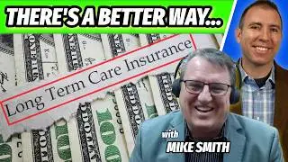 2025's BIGGEST Long Term Care Health Insurance Updates! With Mike Smith