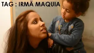 TAG: IRMÃ MAQUIA