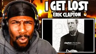 HOUSE MUSIC?! | I Get Lost - Eric Clapton (Reaction)