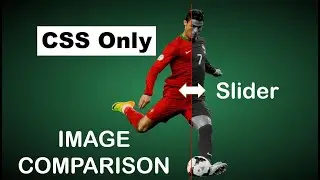 Image Comparison using Slider - CSS Only  tricks