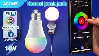 ACOME IOT 🔥 Lampu Bohlam Smart WiFi 🔥  Wireless LED Bulb 14W RGB AL01 🔥 Kontrol jarak jauh