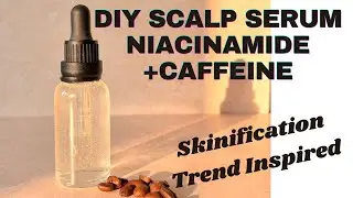 how to make scalp serum