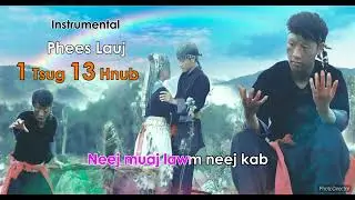 1 tsug 13 hnub_Karaoke_phees lauj .(2022-2023)
