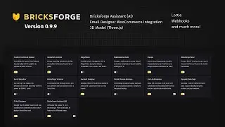 Bricksforge AI, 3D Models, WooCommerce (Email Designer), Webhooks and more! Bricksforge 0.9.9 🚀