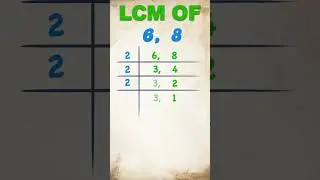 LCM of 6 and 8 / 6 or 8 का LCM निकालना सीखें / 