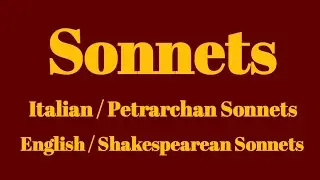 Sonnets in English Literature: Italian and English | Shakespearean Sonnets