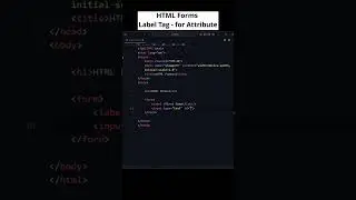 Master HTML Forms: Utilize Label Tag with 'for' Attribute! 