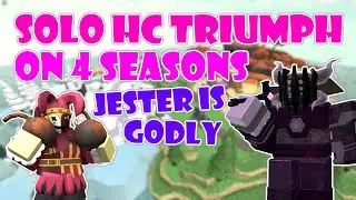 SOLO HARDCORE ON FOUR SEASONS WITH JESTER / Tower Defense Simulator