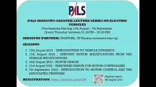 PALS INDUSTRY-ASSISTED LECTURE SERIES ON ELECTRIC VEHICLES