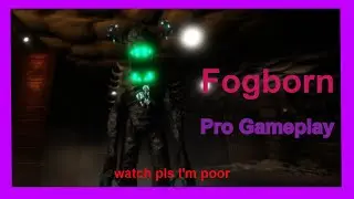 Pro Fogborn Gameplay | Pillar Chase 2
