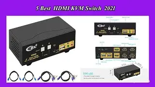 5 Best  HDMI KVM Switch  2021