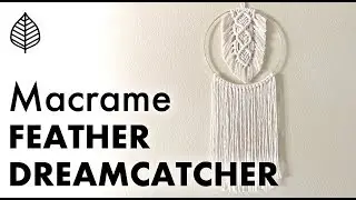 Macrame Feather Dreamcatcher Tutorial / Free Pattern / Rock Mountain Co.