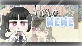 Hero meme -Kanao’s past- READ PINNED OR DESC -Gacha club