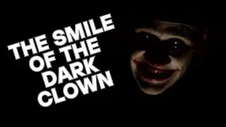 THE SMILE OF THE DARK CLOWN